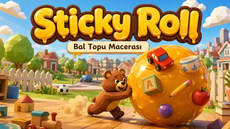 Sticky Roll — Bal Topu Macerası kapak görseli